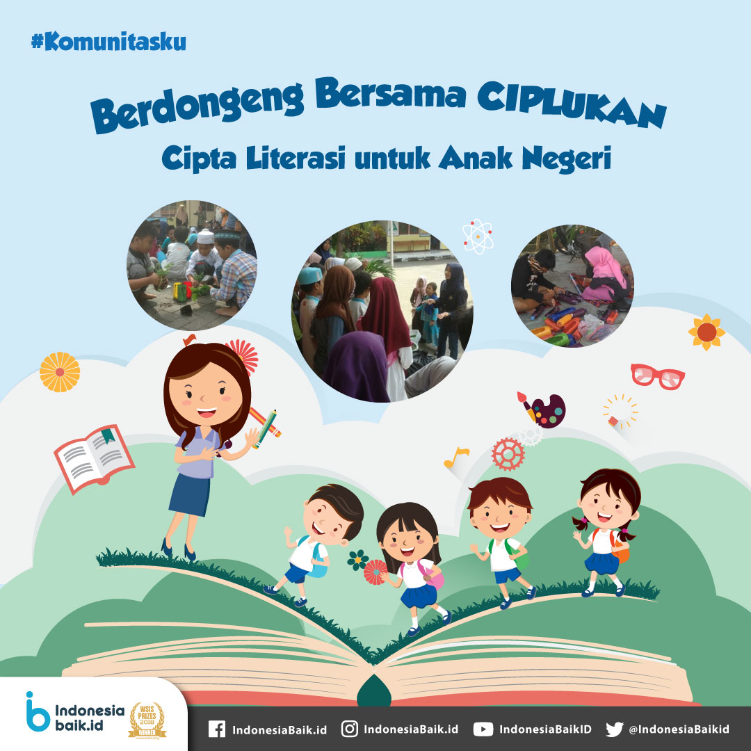 Ciplukan Cipta Literasi untuk Anak Negeri
