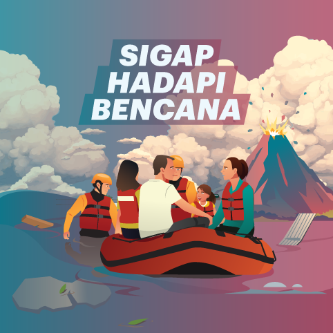 Sigap Hadapi Bencana