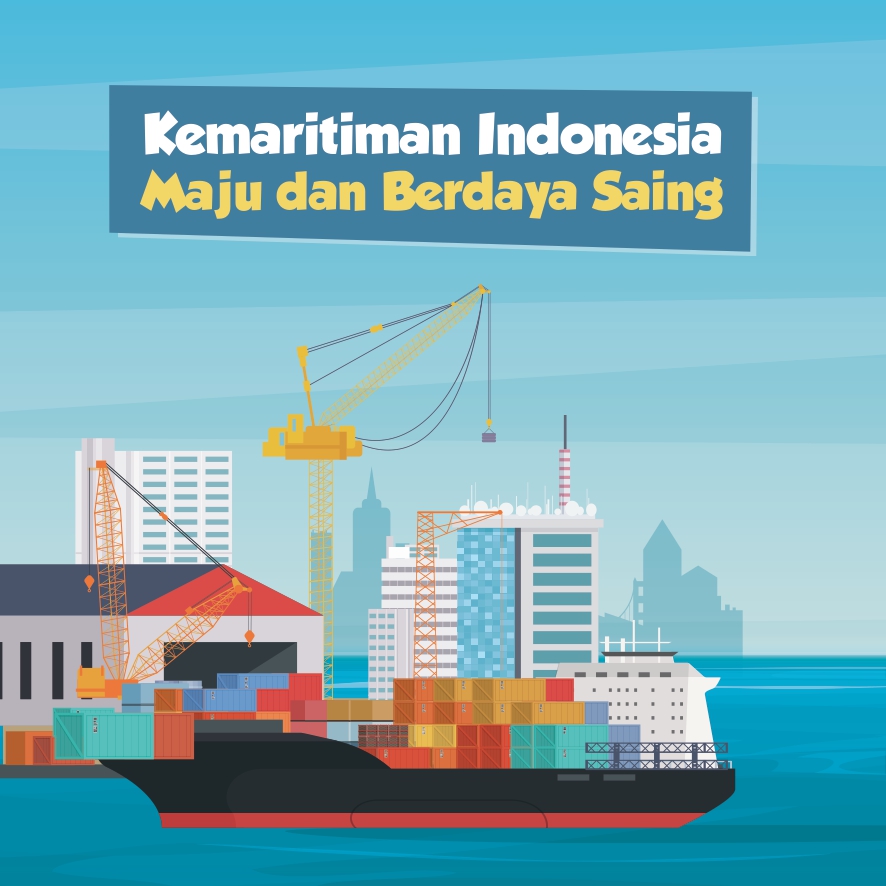 Kemaritiman Indonesia Maju dan Berdaya Saing