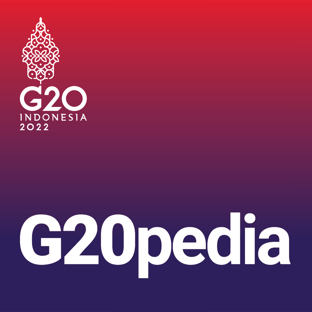 G20pedia — Informasi Presidensi G20 Indonesia 2022 G20pedia — Informasi Presidensi G20 Indonesia 2022