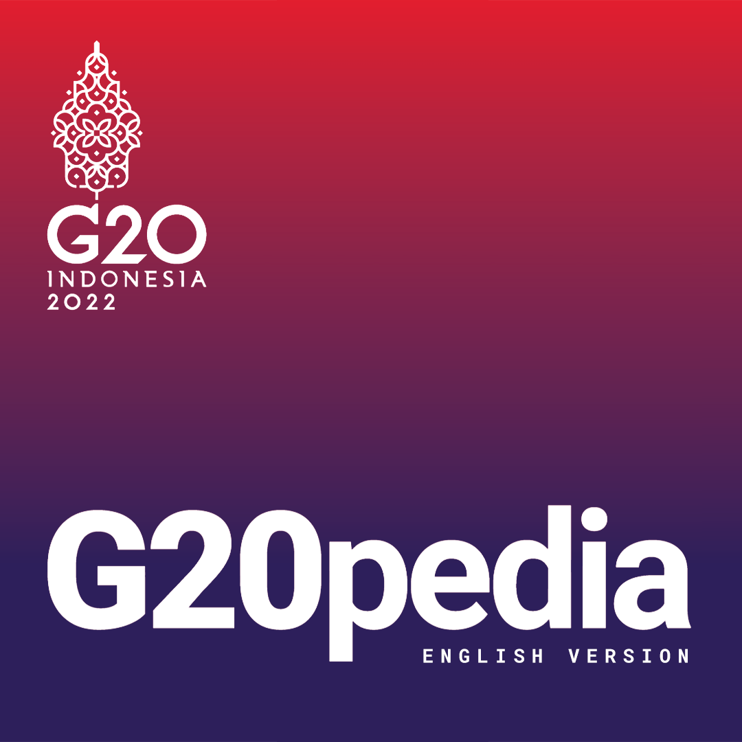 G20pedia (English Version) — Guideline to 2022 G20 Presidency of Indonesia