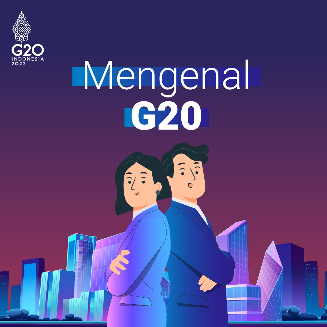 Mengenal G20 Mengenal G20
