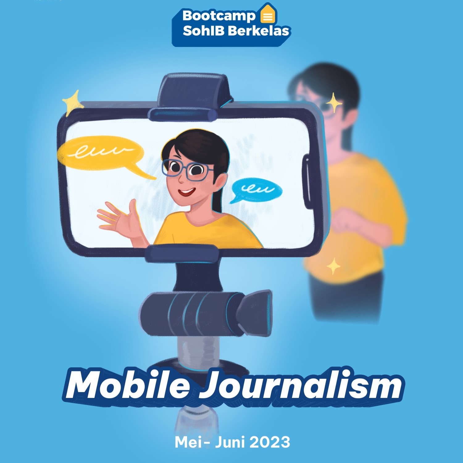 E-Book SohIB Berkelas Mobile Journalism E-Book SohIB Berkelas Mobile Journalism