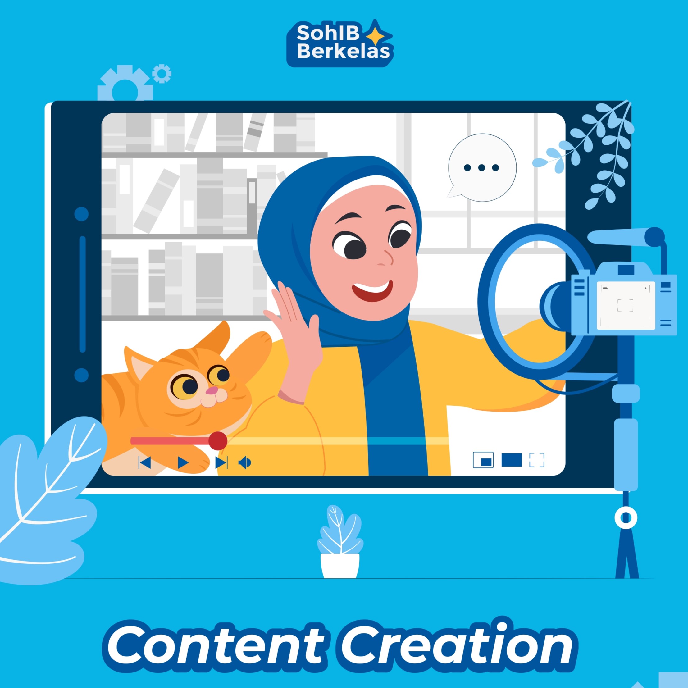 SohIB Berkelas Series 2 Content Creation 2022