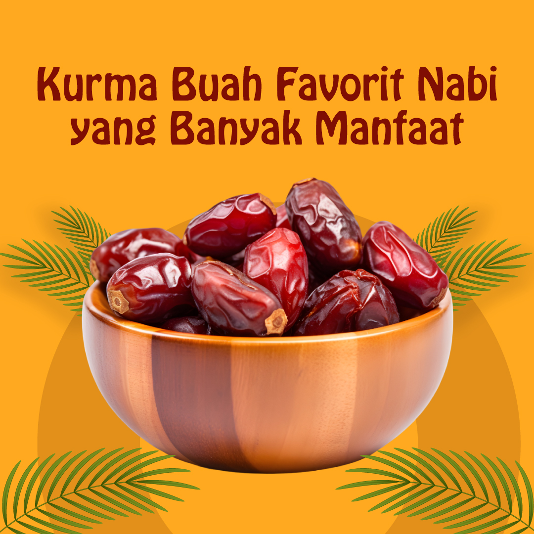 Kurma Buah Favorit Nabi yang Banyak Manfaat