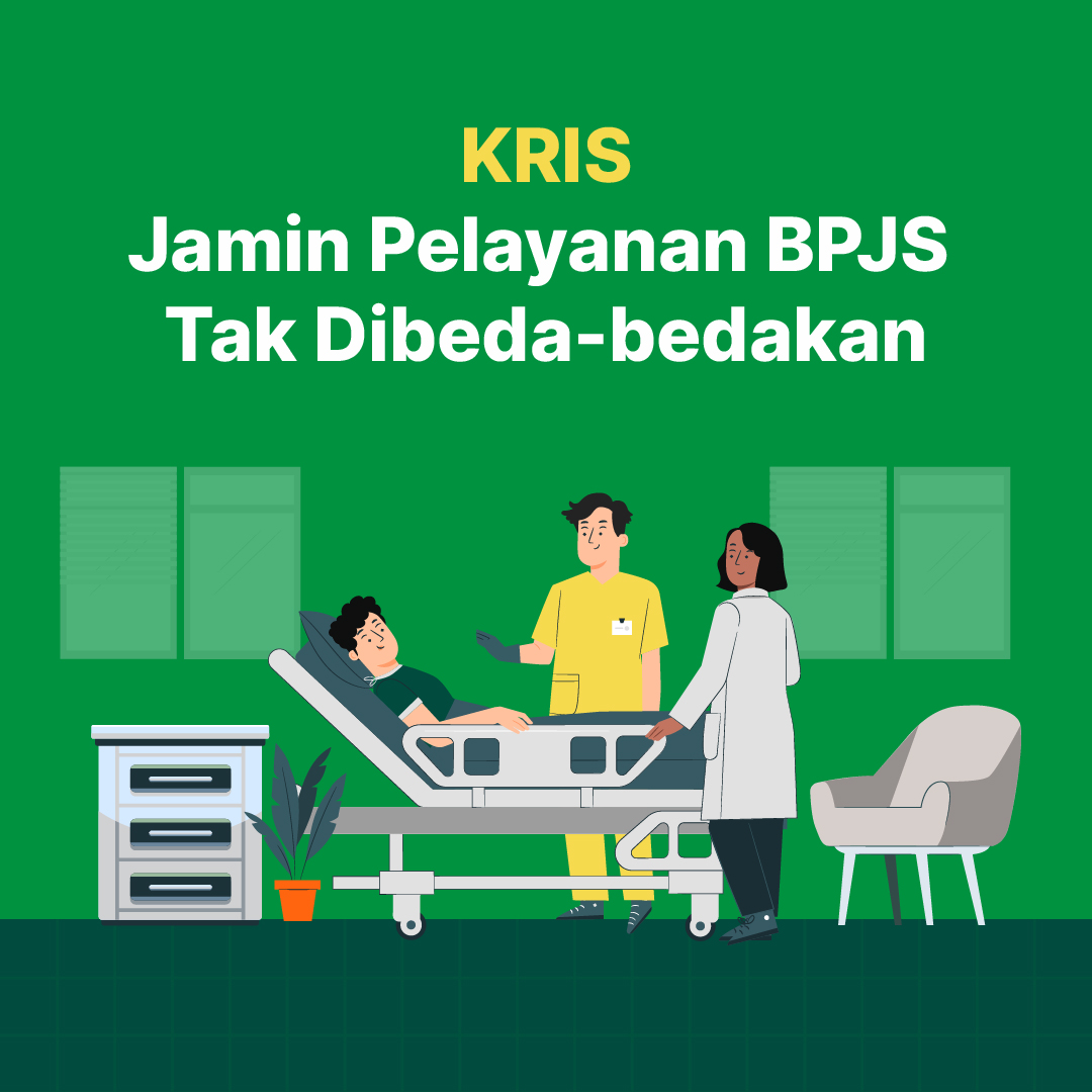 KRIS: Jamin Pelayanan BPJS Tak Dibeda-bedakan