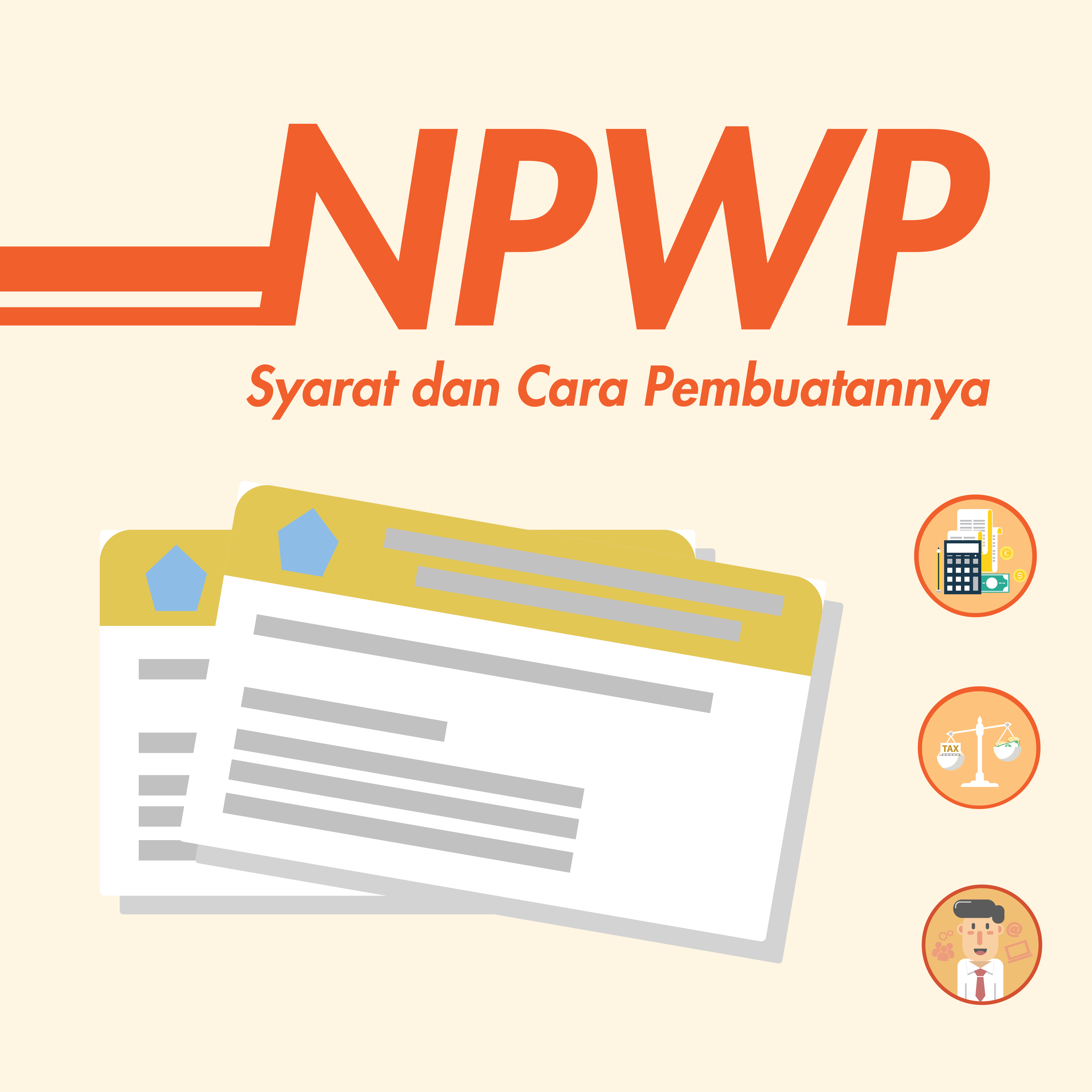 NPWP Syarat dan Cara Pembuatannya