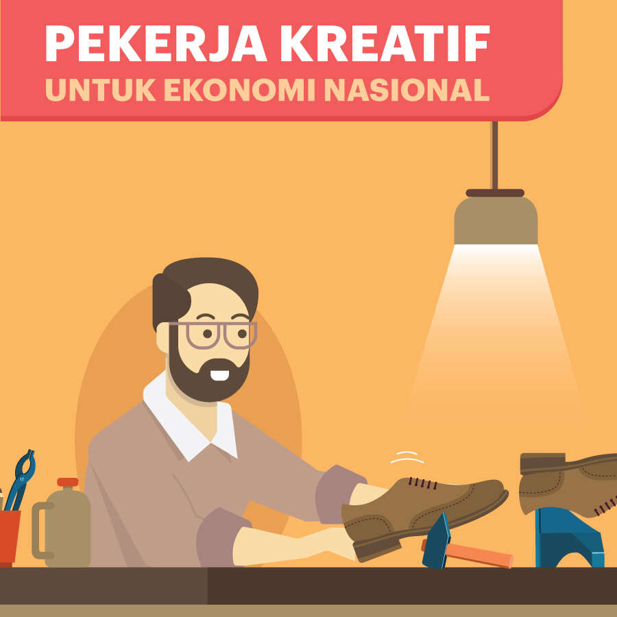 Pekerja Kreatif Untuk Ekonomi Nasional