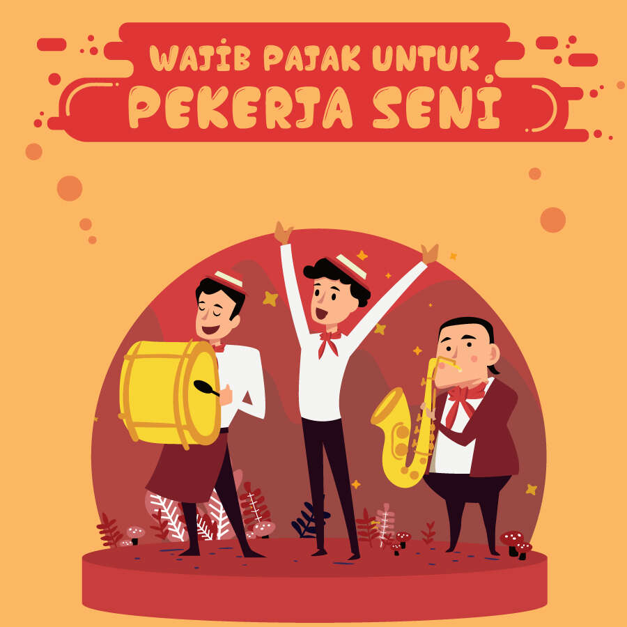 Wajib Pajak Bagi Pekerja Seni