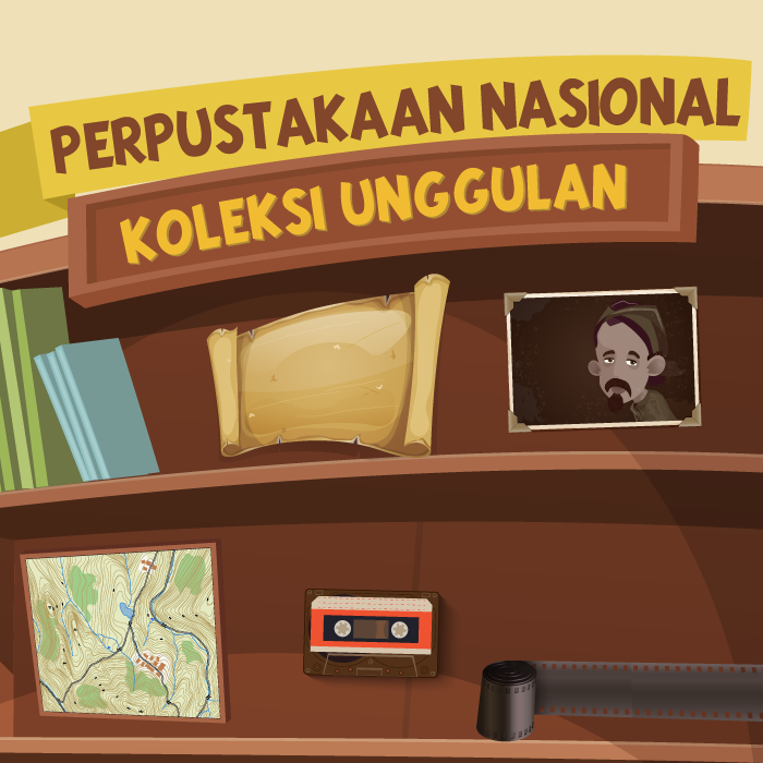 Koleksi Unggulan Perpustakaan Nasional