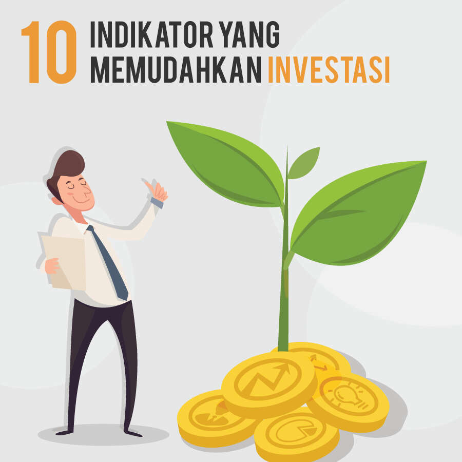 Indikator Yang Memudahkan Investasi