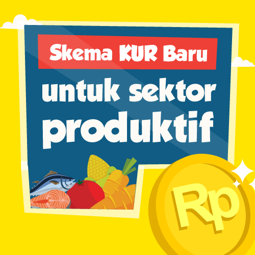Skema KUR Baru Untuk Sektor Produktif