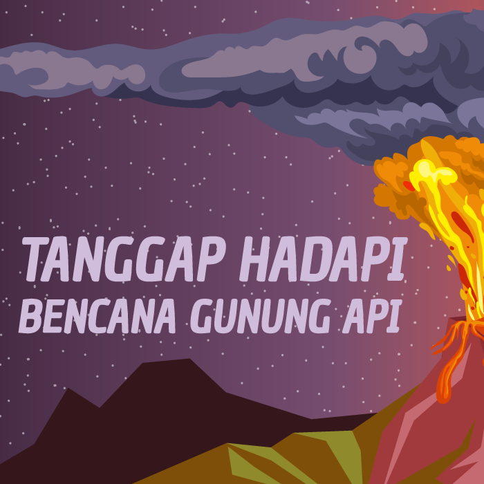 Tanggap Hadapi Bencana Gunung Api