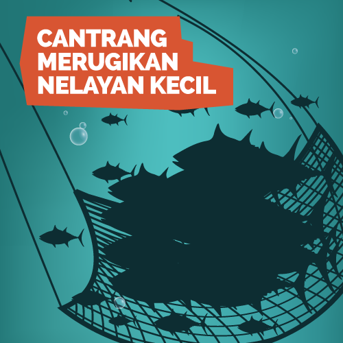 Cantrang Merugikan Nelayan Kecil