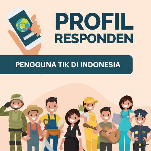 Profil Responden Pengguna TIK di Indonesia #1