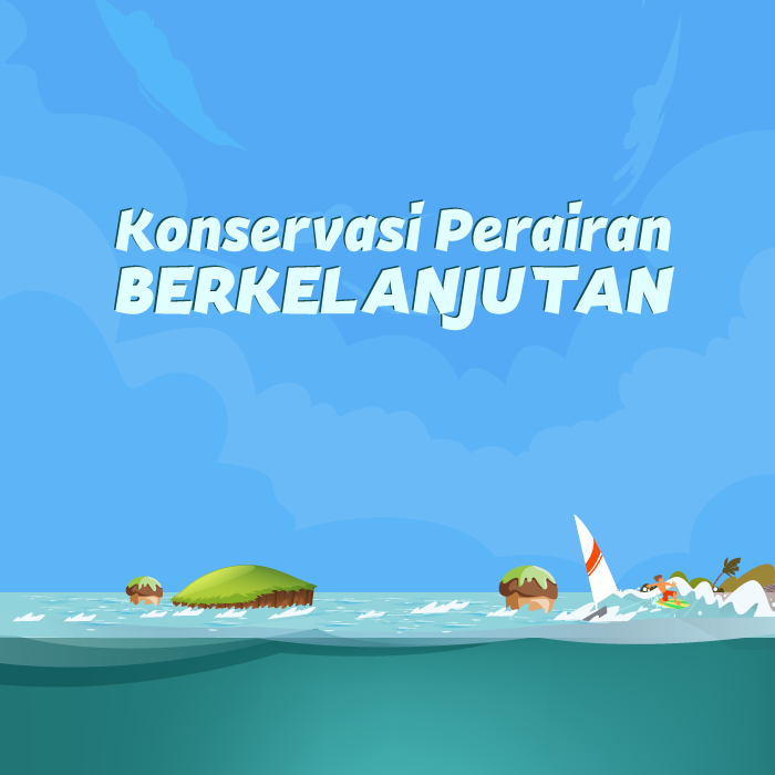 Konservasi Perairan Berkelanjutan