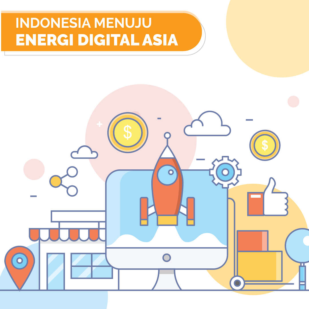 Indonesia Menuju Energi Digital Asia