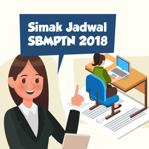 Simak Jadwal SBMPTN 2018