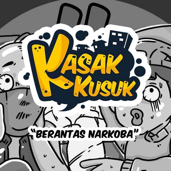 Kasak Kusuk - Berantas Narkoba