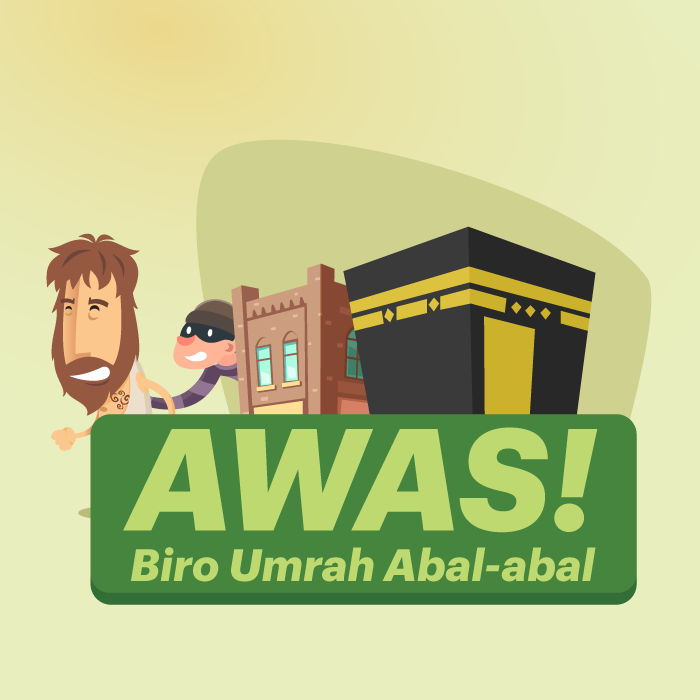 Awas! Biro Umrah Abal-abal