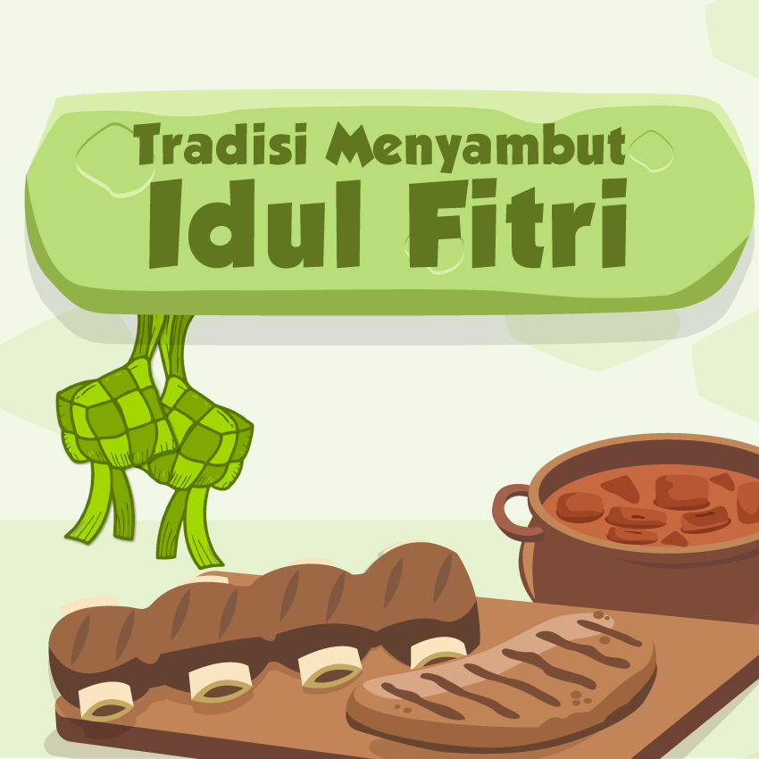 Tradisi Menyambut Idul Fitri