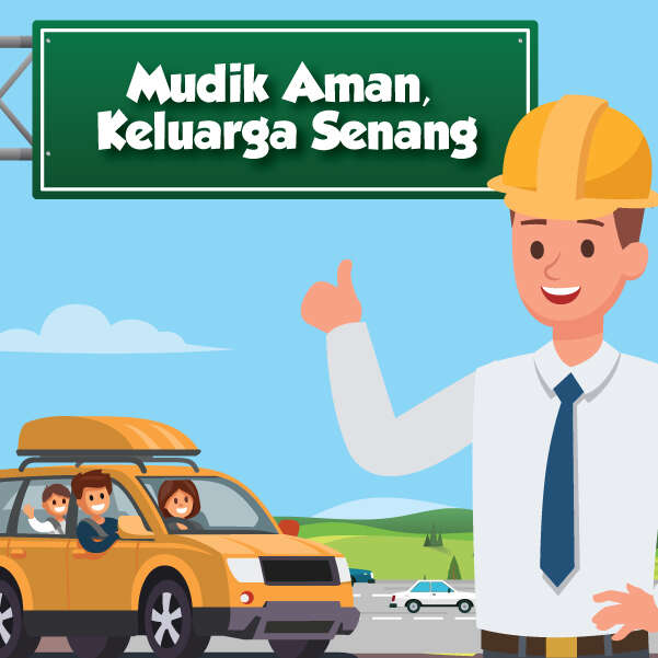 Mudik Aman, Keluarga Senang