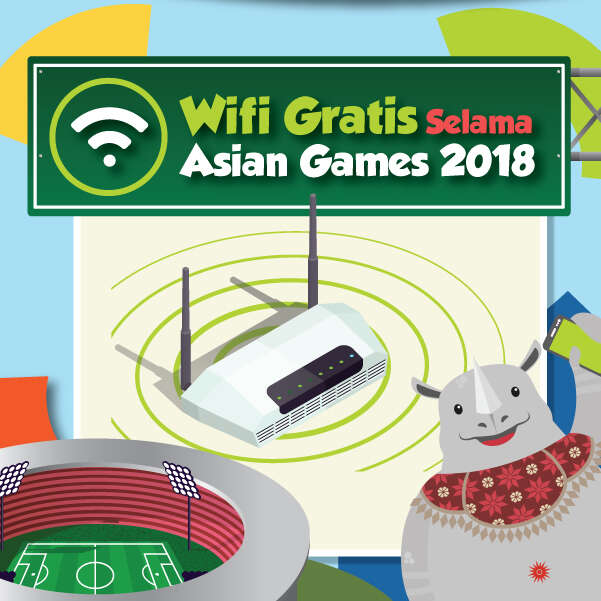 Wifi Gratis Selama Asian Games 2018