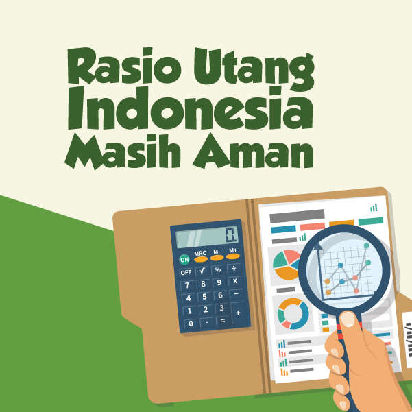 Rasio Utang Indonesia Masih Aman