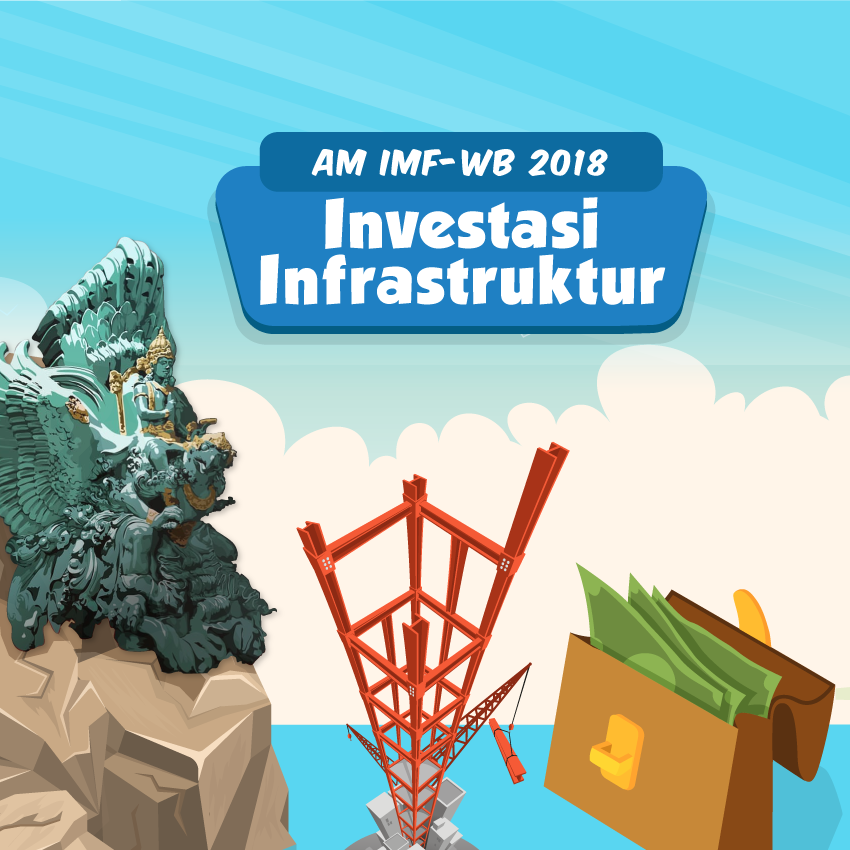 AM IMF-WB 2018 Dorong Ekonomi Bali Lebih Tinggi