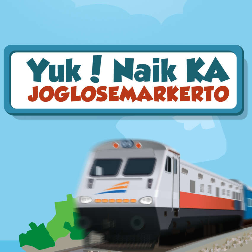 Yuk! Naik KA Joglosemarkerto