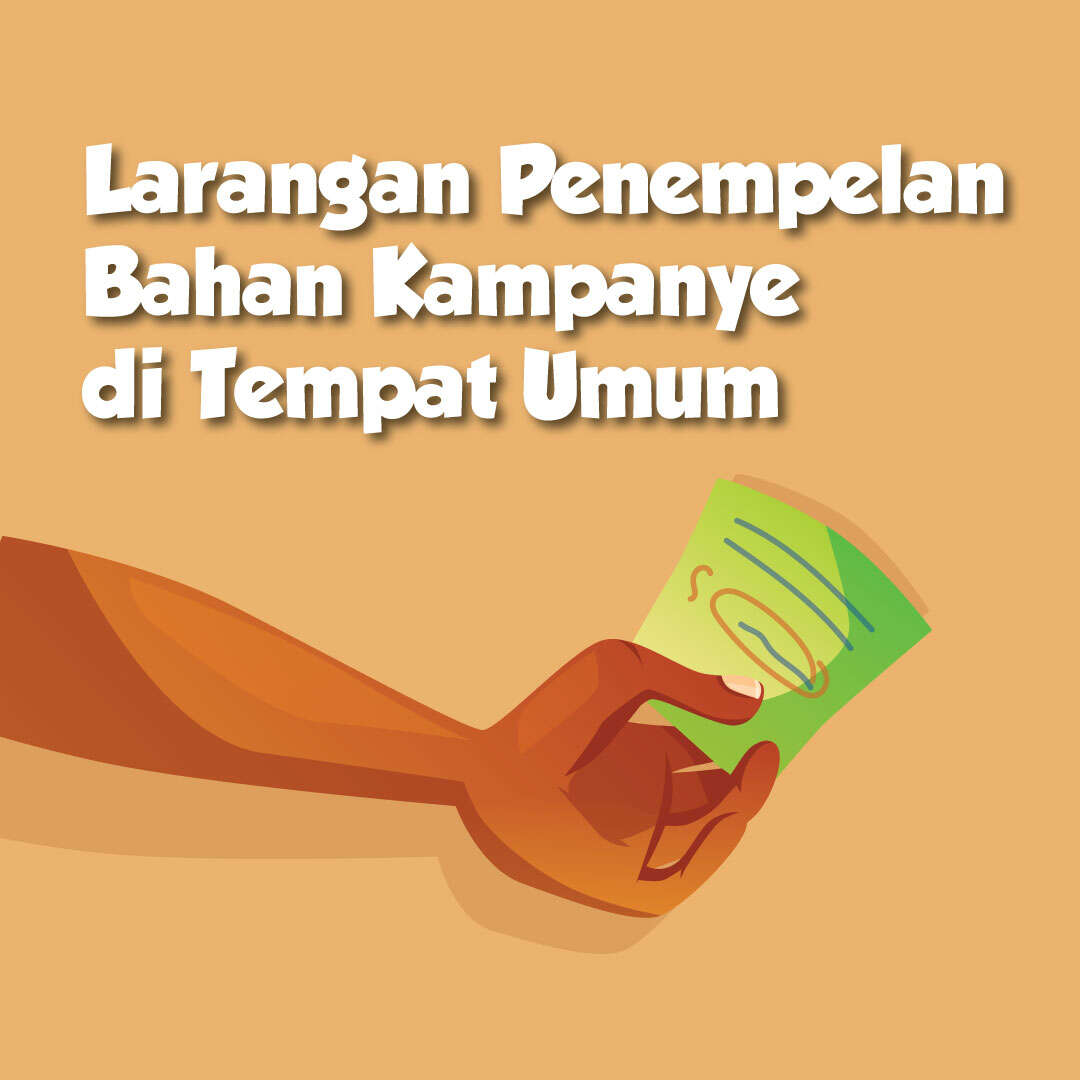 Larangan Penempelan Bahan Kampanye