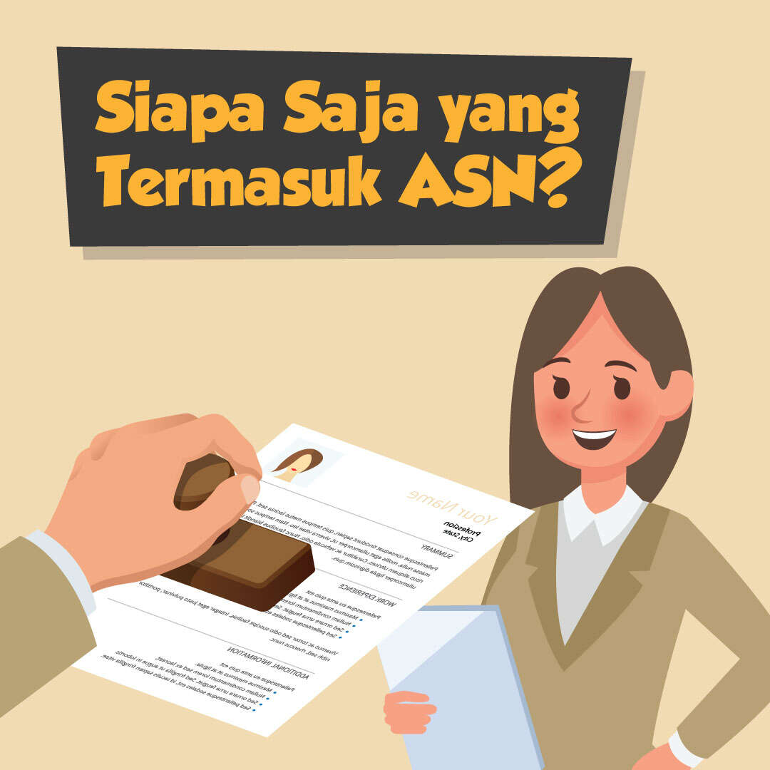 Siapa Saja yang Termasuk ASN?