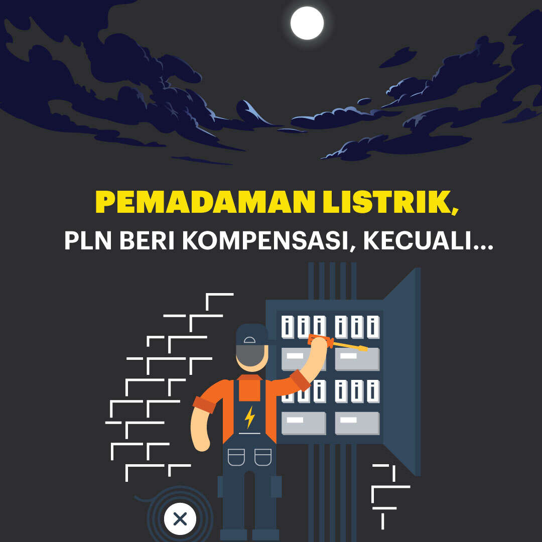 Pemadaman Listrik, PLN Beri Kompensasi, Kecuali...