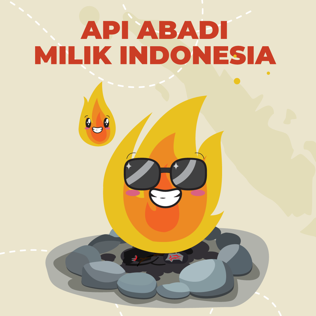 Api Abadi Milik Indonesia