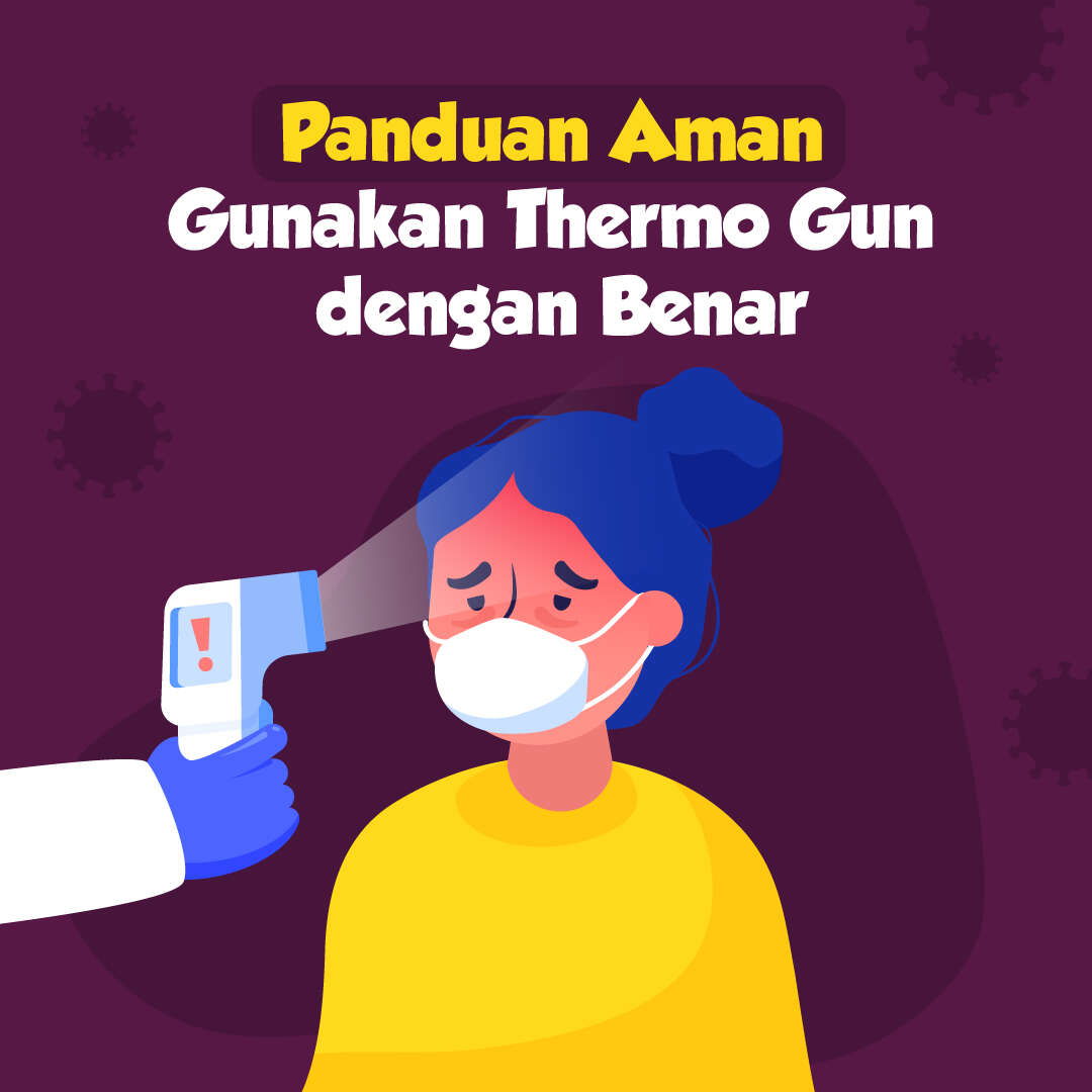 Panduan Aman Gunakan Thermo Gun dengan Benar