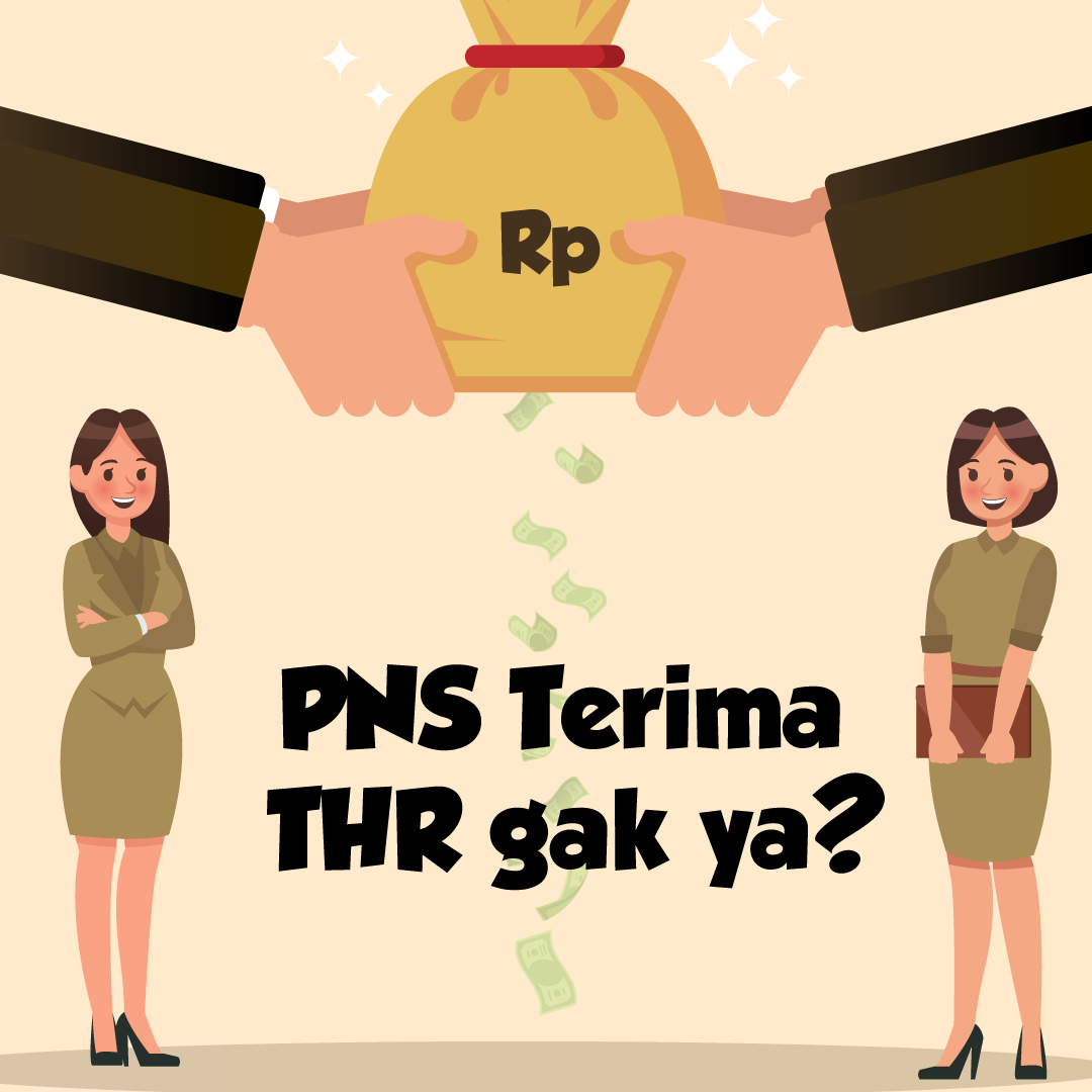 PNS Terima THR Gak Ya?