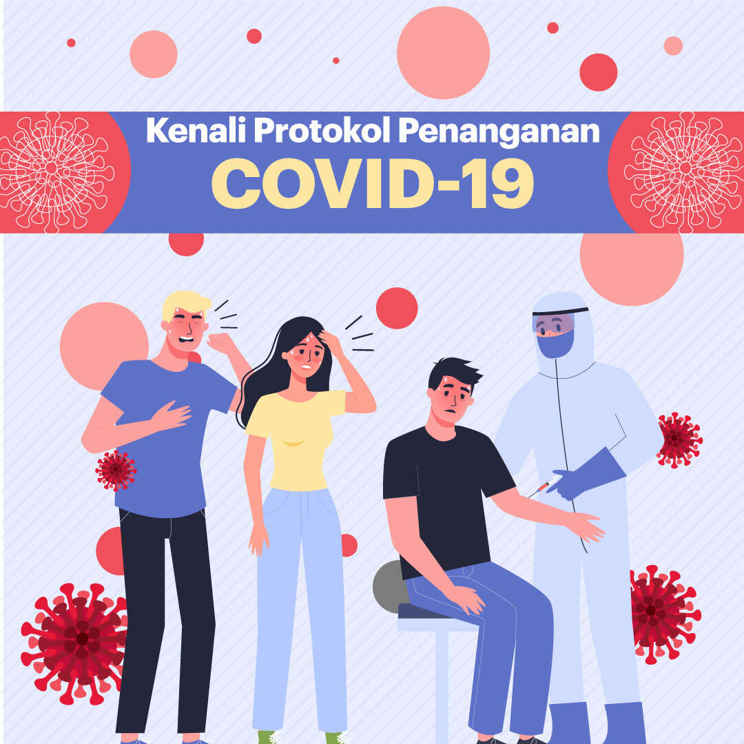 Kenali Protokol Penanganan Covid-19
