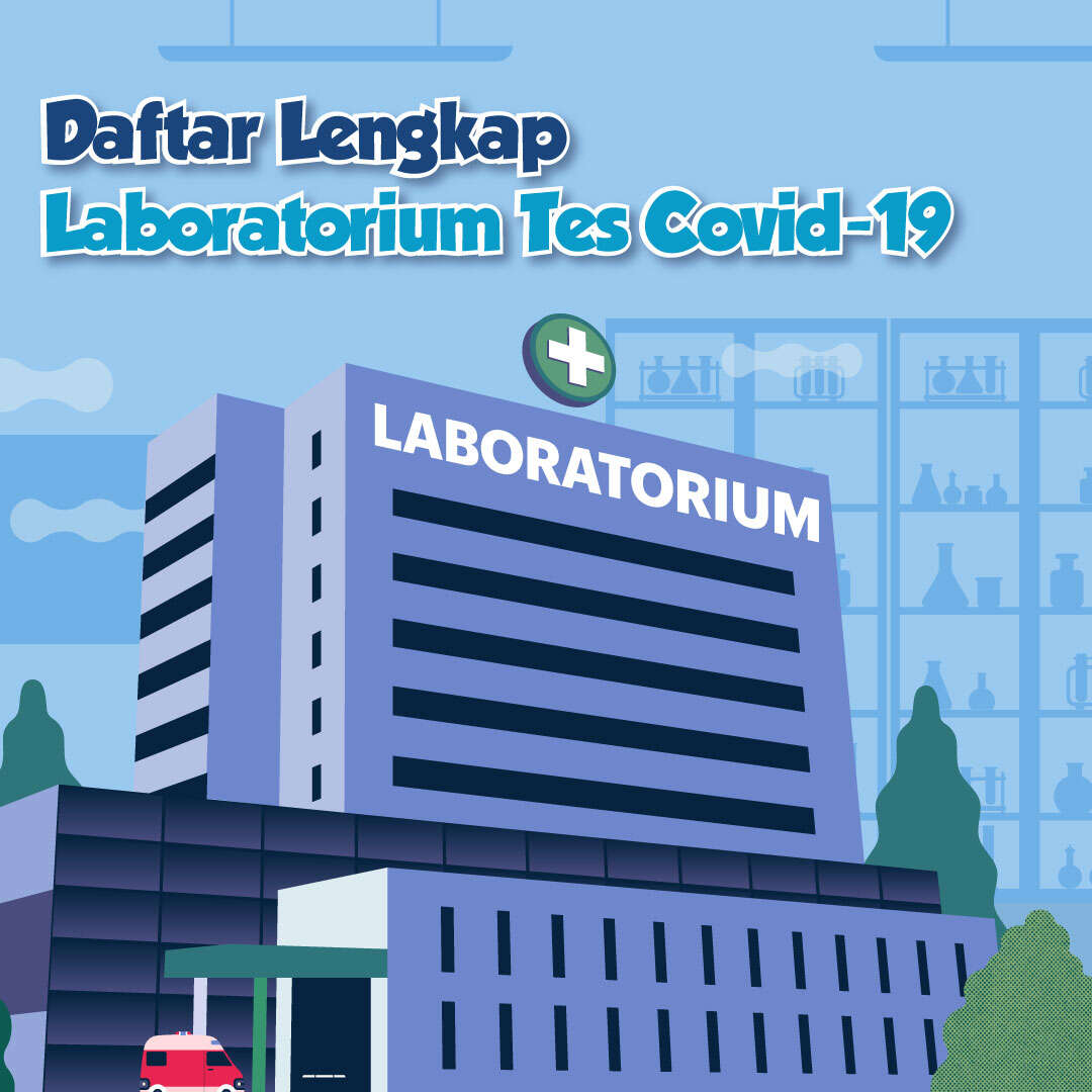 Daftar Lengkap Laboratorium Tes Covid-19