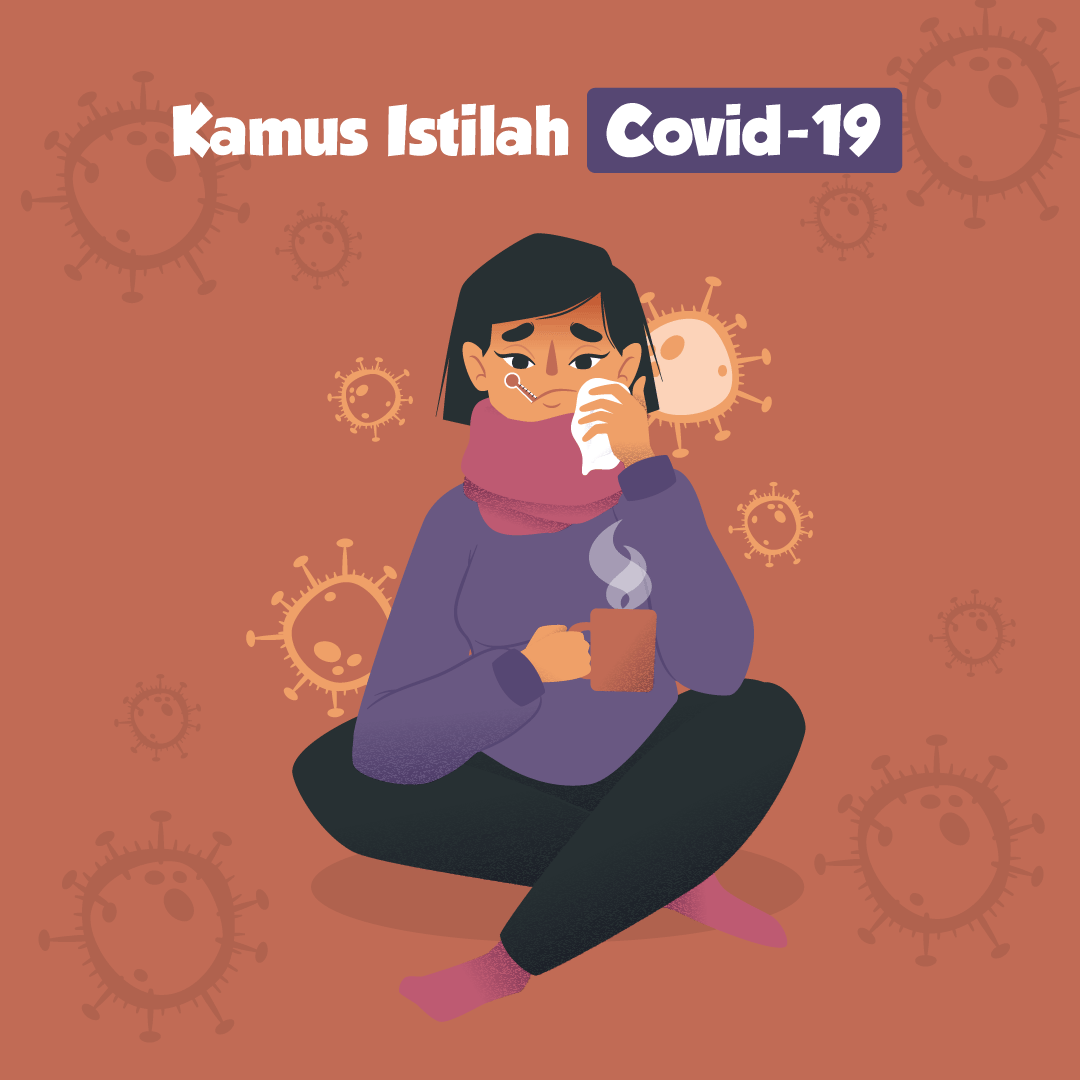 Mengenal Kamus Istilah dalam Covid-19