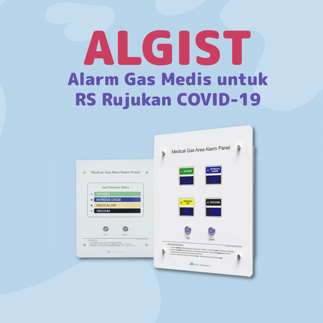 Mengenal ALGIST, Alarm Gas Medis untuk RS Rujukan COVID-19