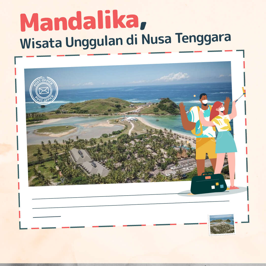 Mandalika, Wisata Unggulan di Nusa Tenggara