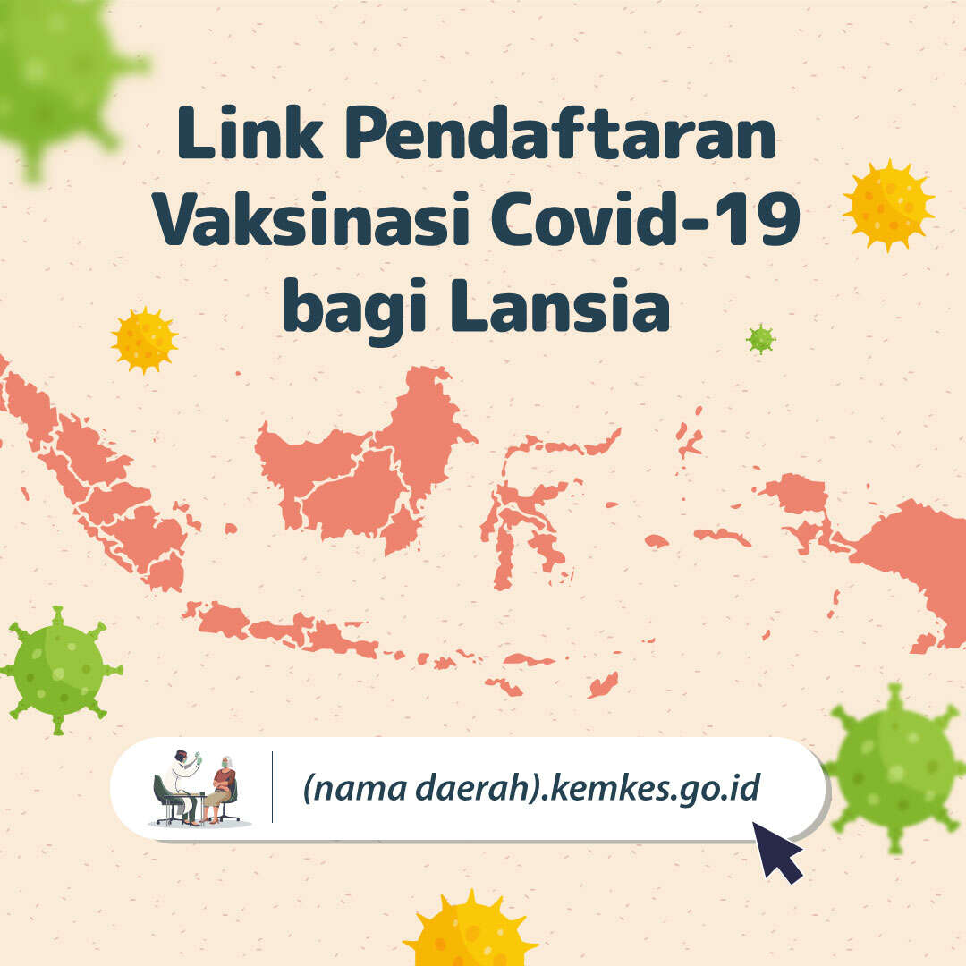 Link Pendaftaran Vaksinasi Covid-19 bagi Lansia
