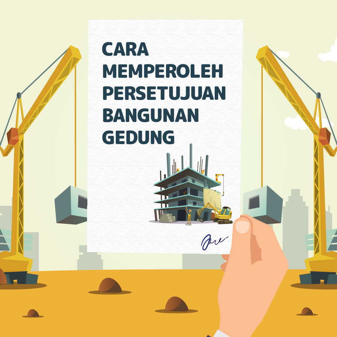 Cara Memperoleh Persetujuan Bangunan Gedung
