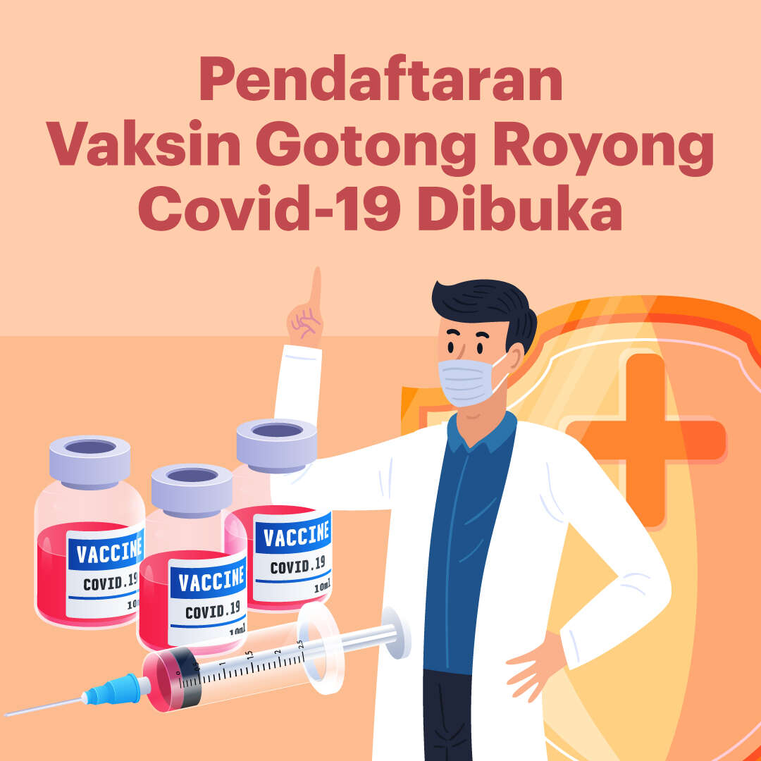 Pendaftaran Vaksin Gotong Royong Covid-19 Dibuka