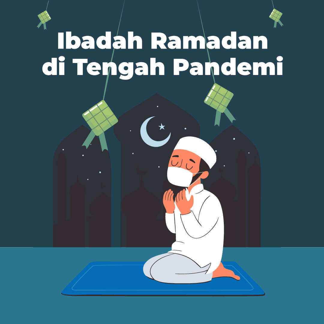 Ibadah Ramadan di Tengah Pandemi