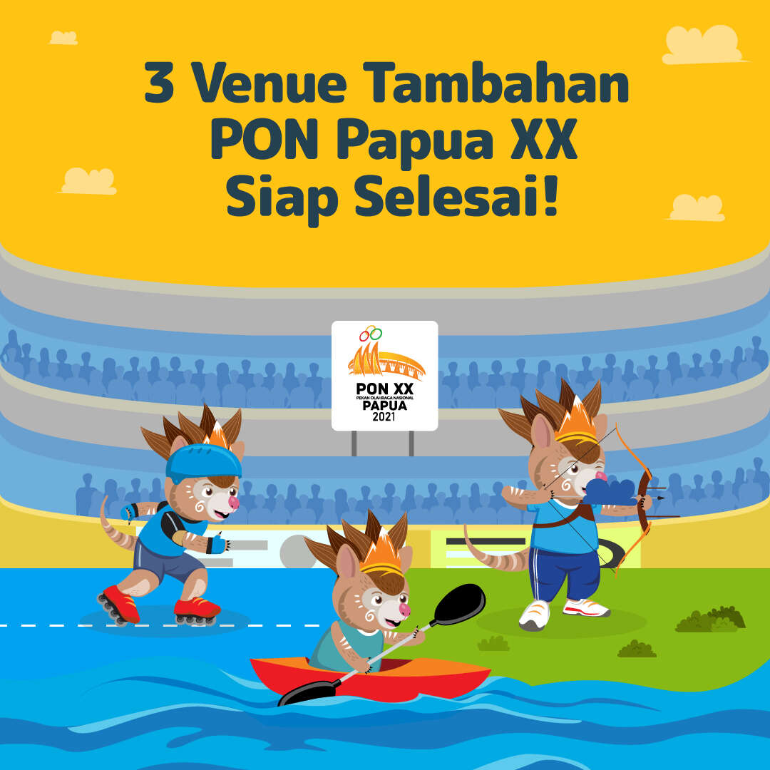 3 Venue Tambahan PON Papua XX Siap Selesai!