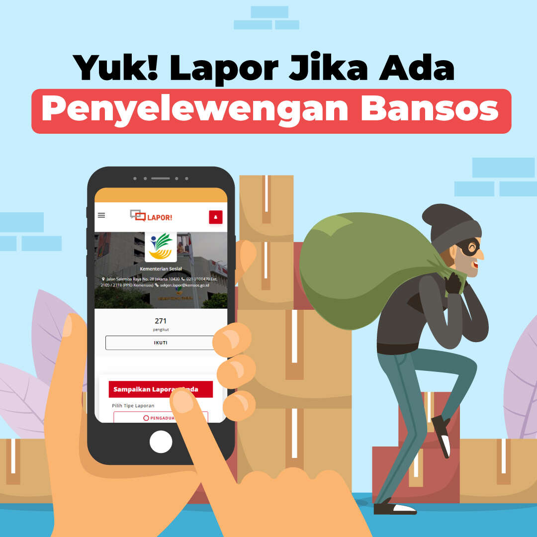 Yuk! Lapor Jika Ada Penyelewengan Bansos