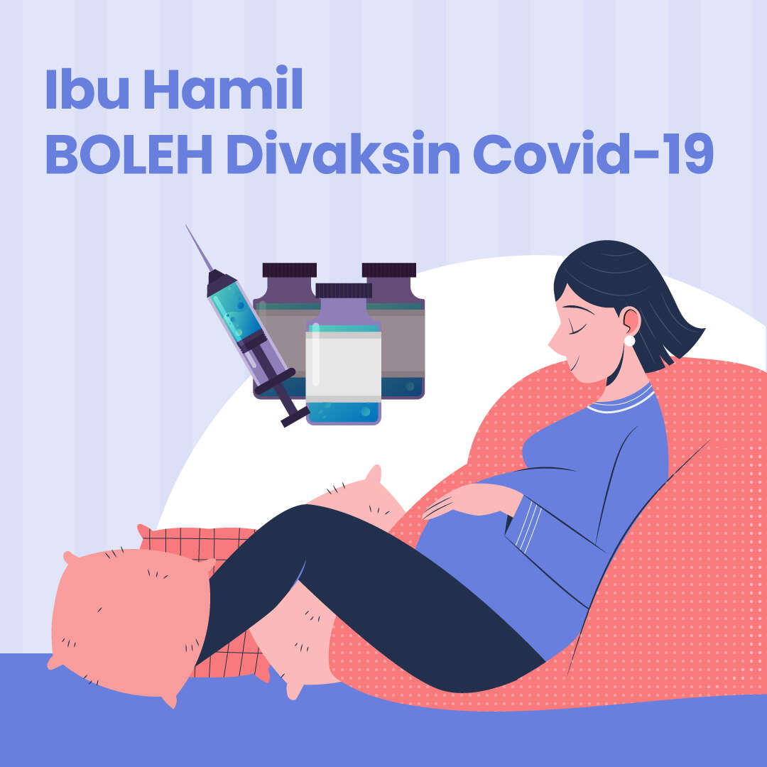 Ibu Hamil BOLEH Divaksin Covid-19