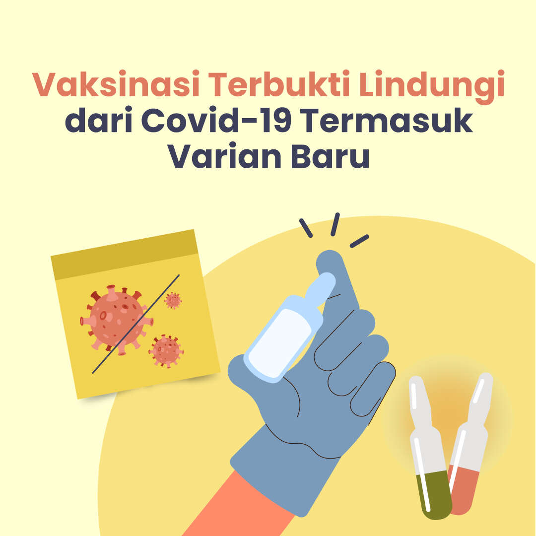 Vaksinasi Terbukti Lindungi dari Covid-19 Termasuk Varian Baru