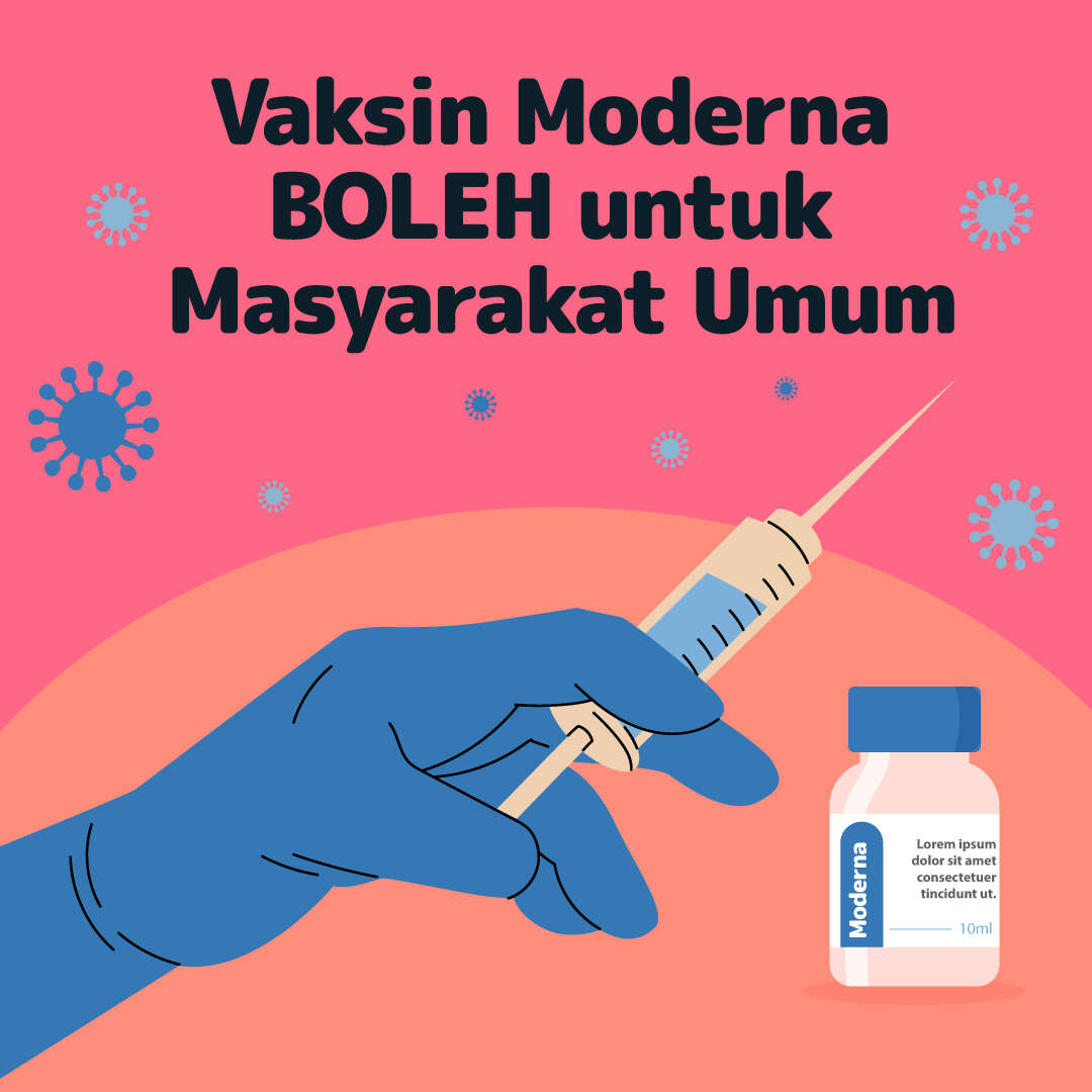 Vaksin Moderna BOLEH untuk Masyarakat Umum
